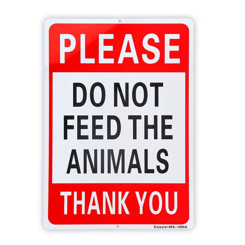 Enjoyist Please Do Not Feed The Animals Sign - 10"x 14" - .040 Rust Free Aluminum â€“ Reflective, UV Protected and Weatherproof - Image 1